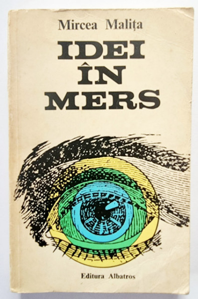 Mircea Malita - Idei in mers