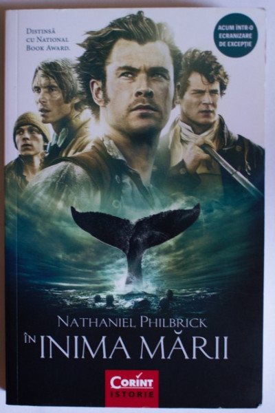 Nathaniel Philbrick - In inima marii. Tragedia vasului Essex