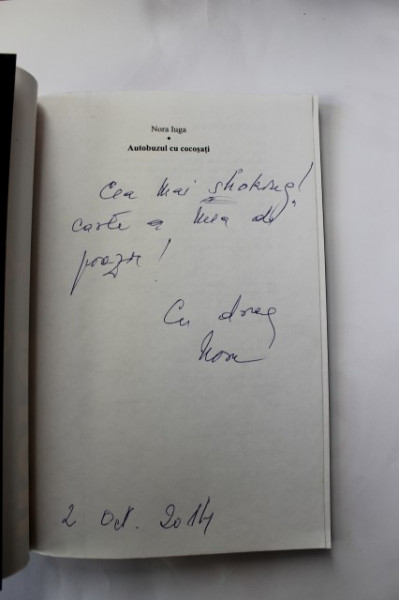 Nora Iuga - Autobuzul cu cocosati (cu autograf)