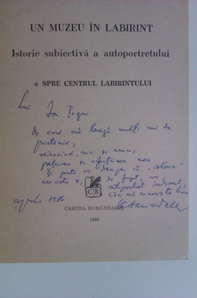 Octavian Paler - Un muzeu in labirint. O istorie retrospectiva a autoportretului (cu autograf)