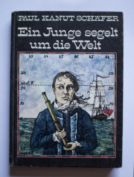 Paul Kanut Schafer - Ein Junge segelt um die Welt (editie hardcover, in limba germana)