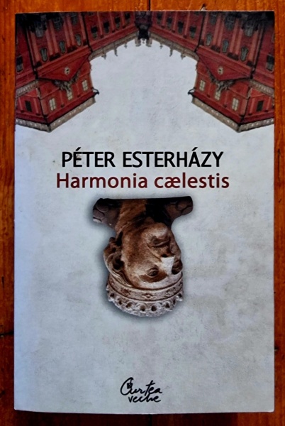Peter Esterhazy - Harmonia caelestis