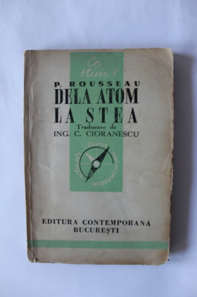 Pierre Rousseau - Dela atom la stea