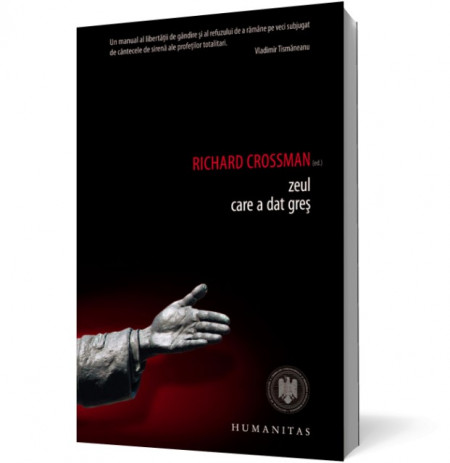 Richard Crossman - Zeul care a dat gres