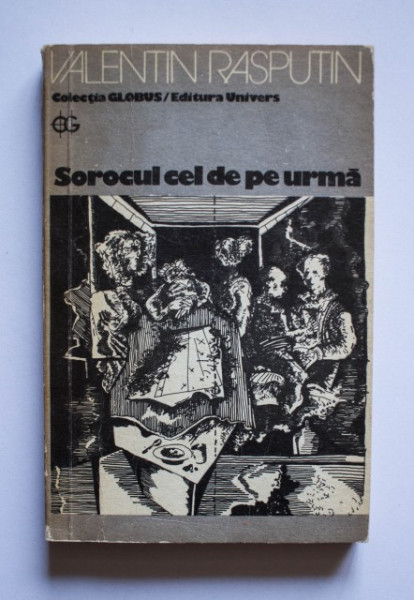 Valentin Rasputin - Sorocul cel de pe urma