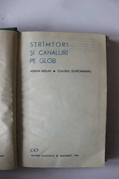Adrian Holan, Claudiu Giurcaneanu - Stramtori si canaluri pe glob (editie hardcover) - Img 2