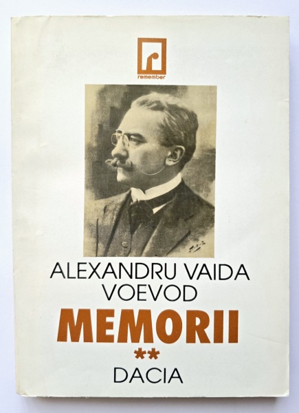 Alexandru Vaida Voevod - Memorii (vol. II)