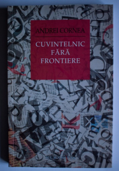 Andrei Cornea - Cuvintelnic fara frontiere