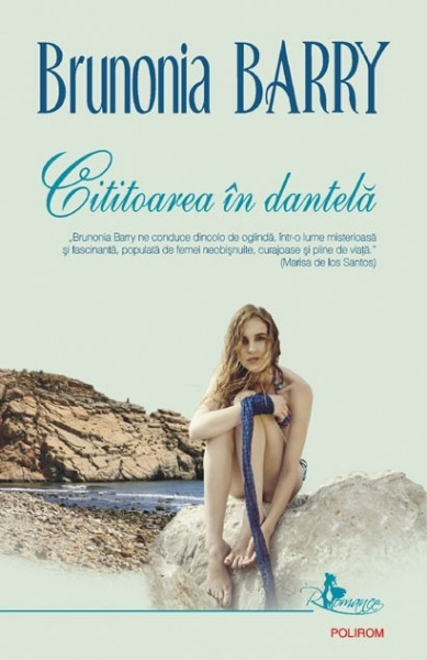 Brunonia Barry - Cititoarea in dantela