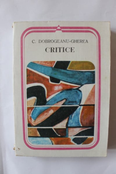 C. Dobrogeanu-Gherea - Critice