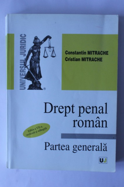 Constantin Mitrache, Cristian Mitrache - Drept penal roman (partea generala)