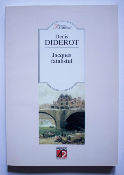 Denis Diderot - Jacques fatalistul
