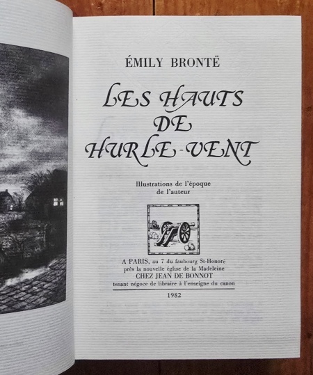 Emily Bronte - Les Hauts de Hurle-Vent (editie hardcover, ”exemplaire de tete”) - Img 2