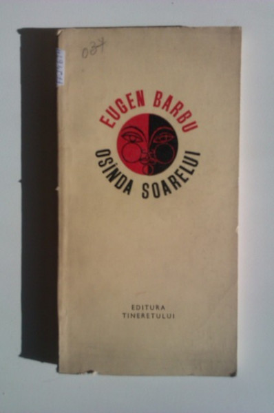Eugen Barbu - Osanda soarelui