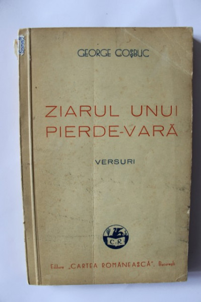 George Cosbuc - Ziarul unui pierde-vara