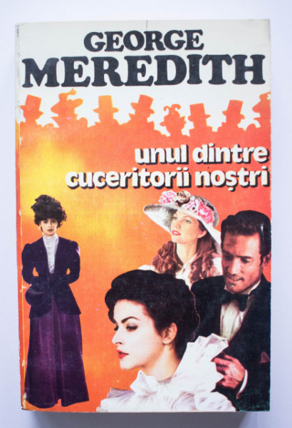 George Meredith - Unul dintre cuceritorii nostri