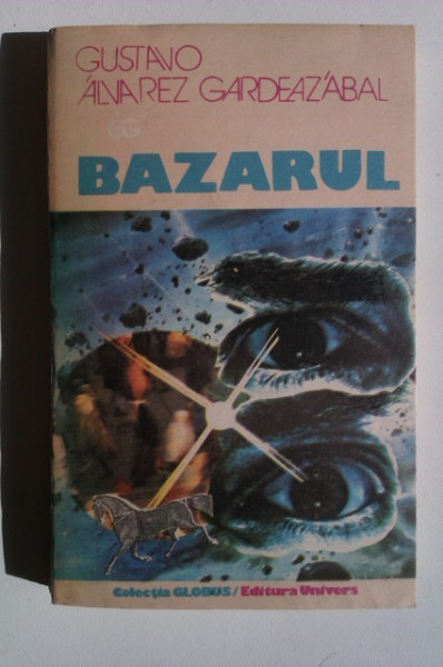 Gustavo Alvarez Gardeazabal - Bazarul