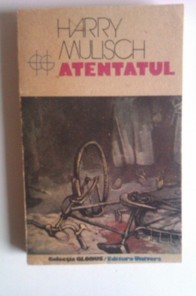 Harry Mulisch - Atentatul