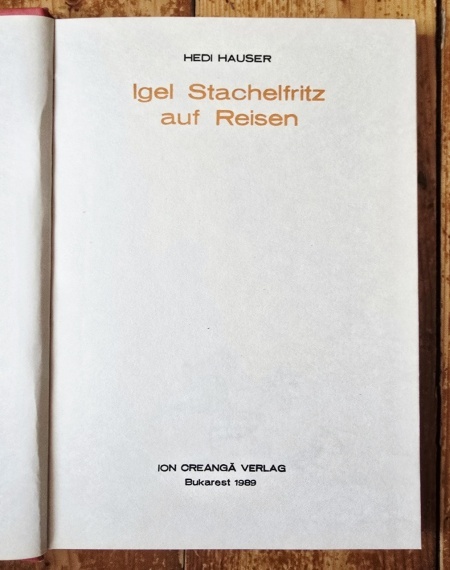 Hedi Hauser - Igel Stachelfritz auf Reisen (editie hardcover) - Img 2
