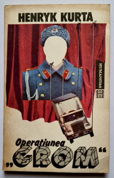Henryk Kurta - Operatiunea ”Grom”