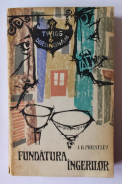 J. B. Priestley - Fundatura ingerilor