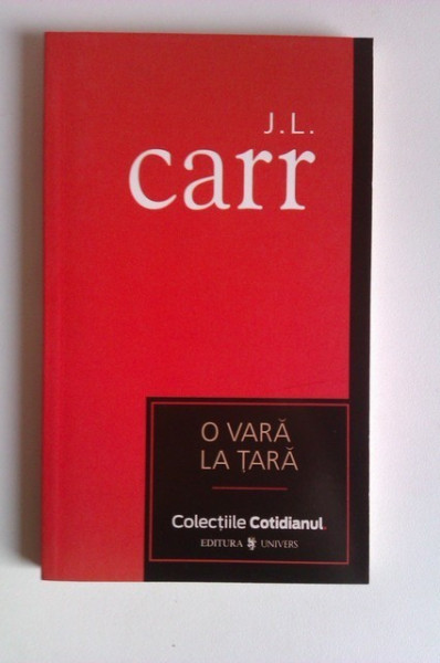 J. L. Carr - O vara la tara