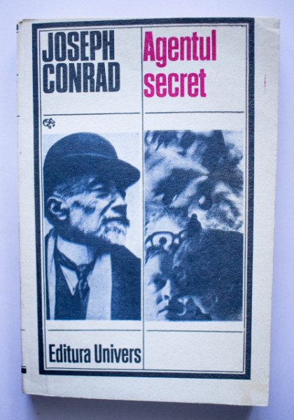 Joseph Conrad - Agentul secret