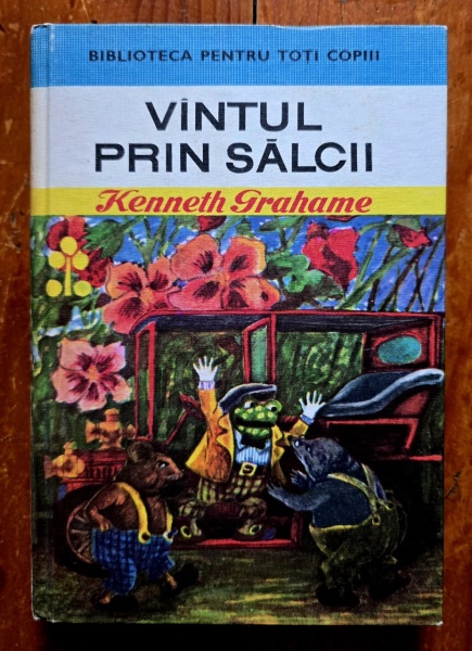 Kenneth Grahame - Vantul prin salcii (editie hardcover)