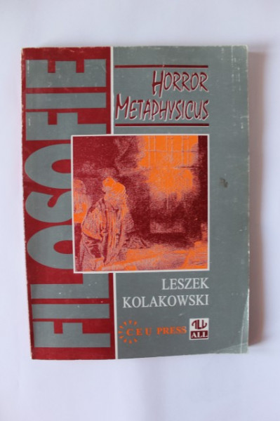 Leszek Kolakowski - Horror Metaphysicus