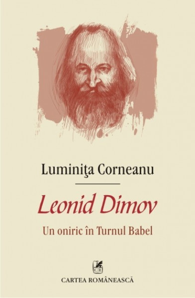 Luminita Corneanu - Leonid Dimov. Un oniric in Turnul Babel