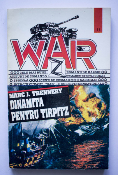 Marc J. Trennery - Dinamita pentru Tirpitz