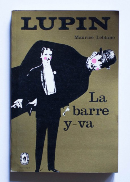 Maurice Leblanc - La Barre-y-va