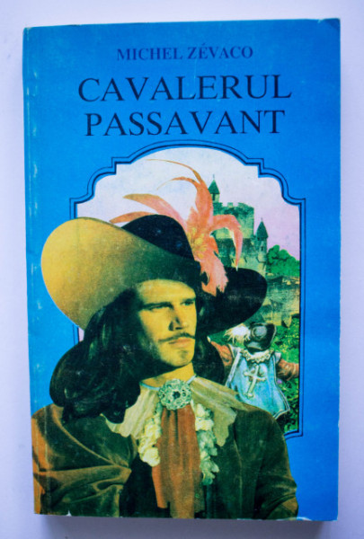 Michel Zevaco - Cavalerul Passavant
