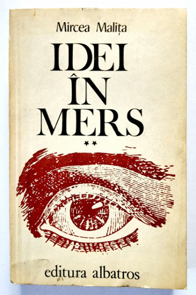 Mircea Malita - Idei in mers II