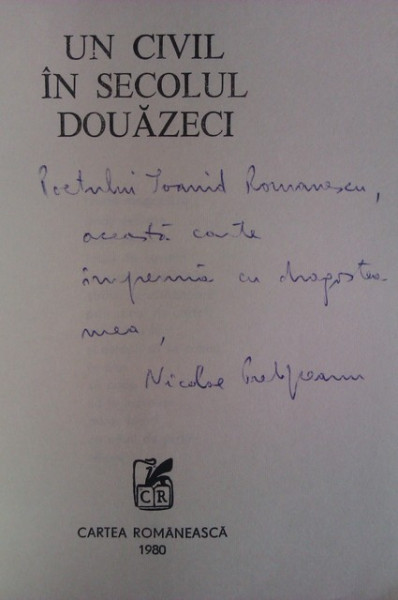 Nicolae Prelipceanu - Un civil in secolul douazeci (cu autograf)