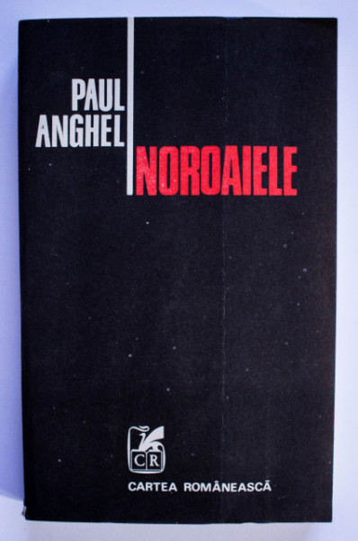 Paul Anghel - Noroaiele