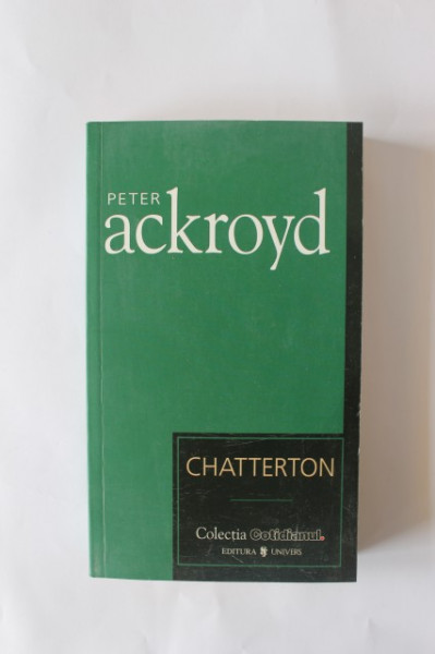 Peter Ackroyd - Chatterton