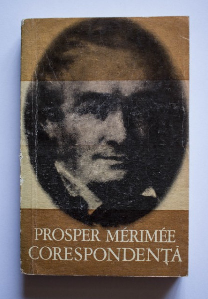 Prosper Merimee - Corespondenta