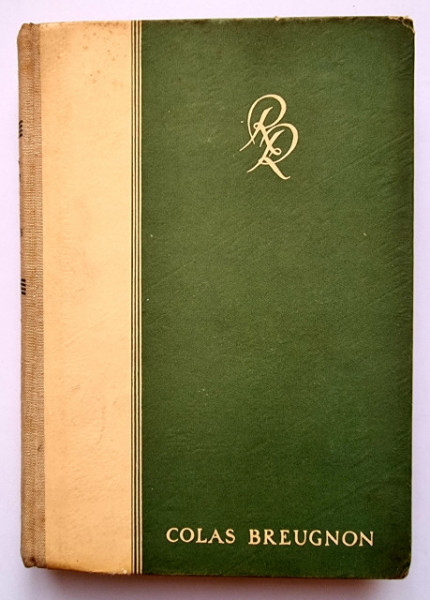 Romain Rolland - Colas Breugnon (editie hardcover, in limba maghiara)