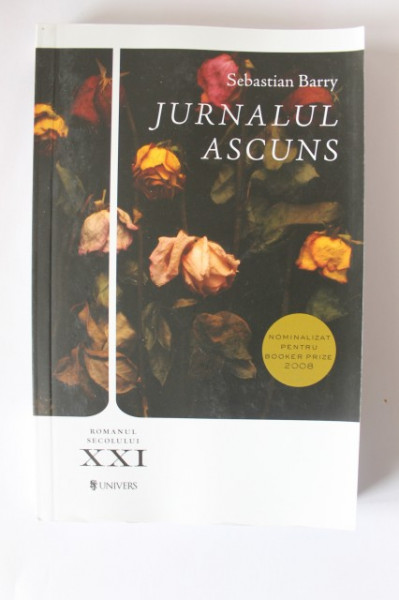 Sebastian Barry - Jurnalul ascuns