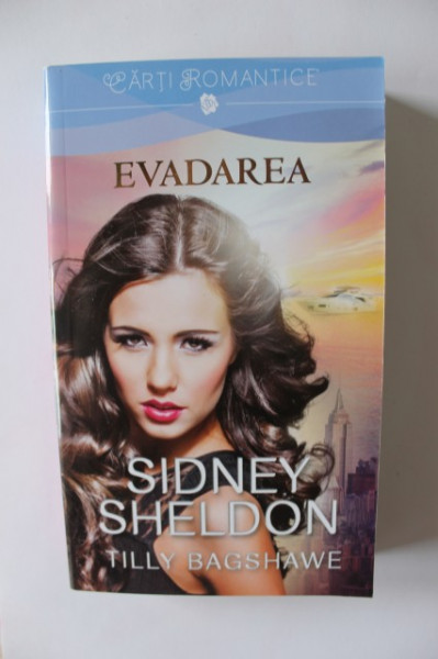 Sidney Sheldon, Tilly Bagshawe - Evadarea