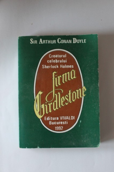Sir Arthur Conan Doyle - Firma Girdlestone