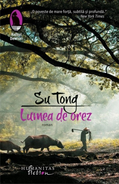 Su Tong - Lumea de orez (cu autograf)