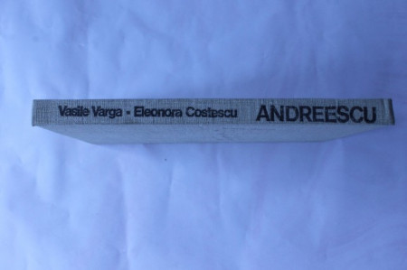 Vasile Varga, Eleonora Costescu - Album Andreescu (editie hardcover)