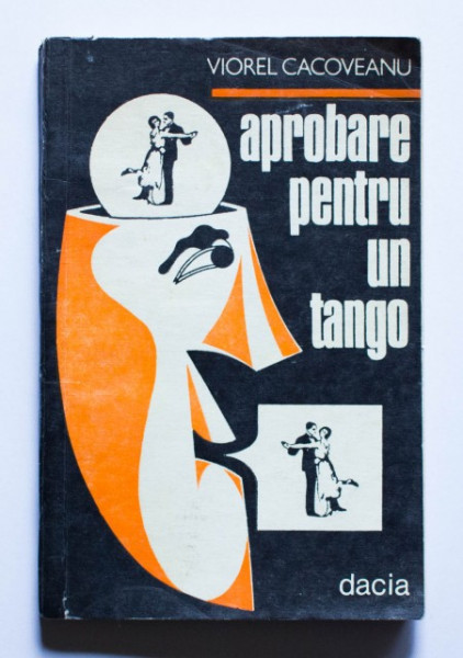 Viorel Cacoveanu - Aprobare pentru un tango