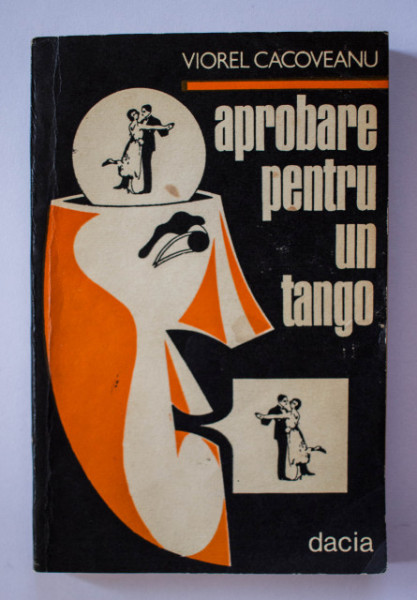 Viorel Cacoveanu - Aprobare pentru un tango