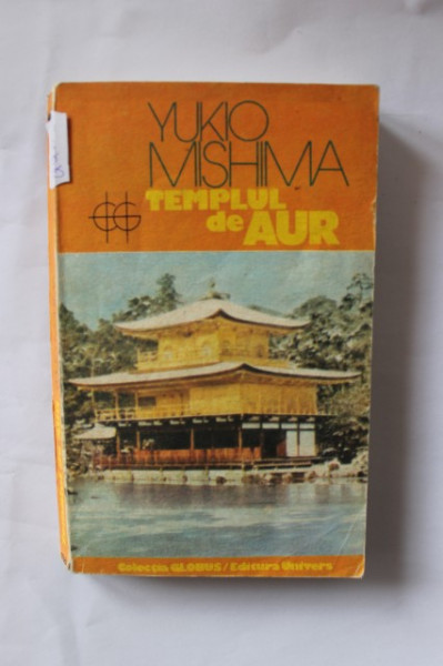Yukio Mishima - Templul de aur