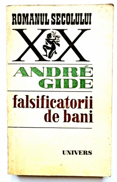 Andre Gide - Falsificatorii de bani
