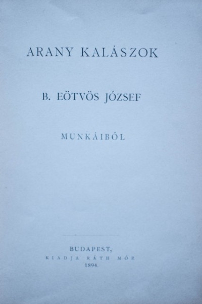 Arany Kalaszok - B. Eotvos Jozsef munkaibol (editie hardcover) - Img 2