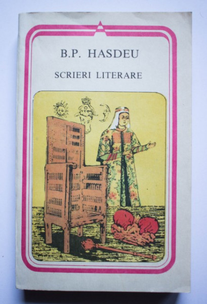B. P. Hasdeu - Scrieri literare